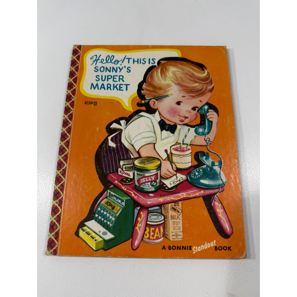 1953 Vintage Bonnie Standout Book Hello This Is Sonnys Super Market 4224 25